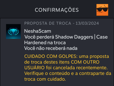 Captura de tela de um aviso de golpe em uma proposta de troca na Steam, com destaque para a mensagem: 'CUIDADO COM GOLPES: uma proposta de troca destes itens com outro usuário foi cancelada recentemente. Verifique o conteúdo e a contraparte da troca com cuidado.' O aviso sugere cautela ao usuário em ofertas de troca, após o cancelamento de uma negociação que envolvia um possível golpe através de truque de API. A imagem exibe um logotipo de um tigre de dentes de sabre azul e um emoji de cautela.